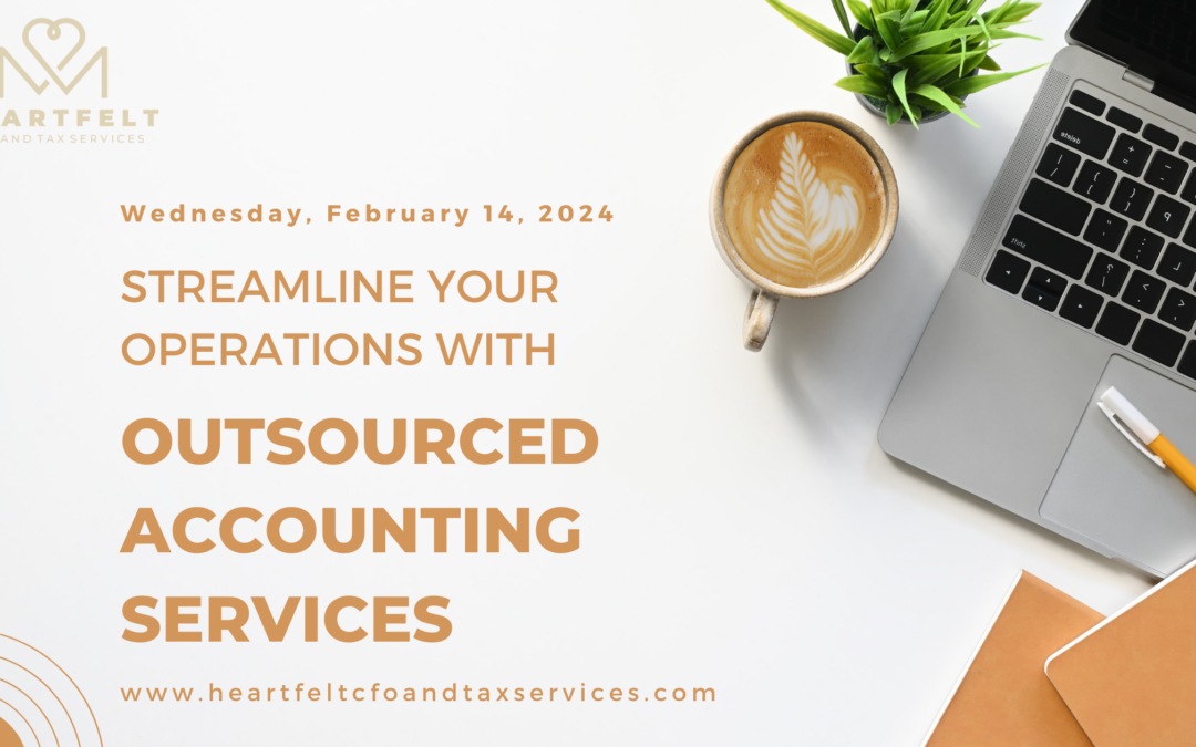 Streamline Your Operations with Outsourced Accounting Services