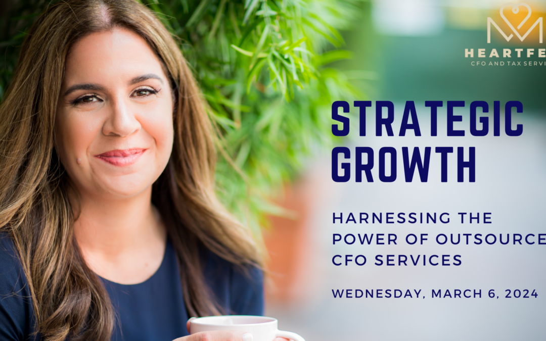 Strategic Growth: Harnessing the Power of Outsourced CFO Services